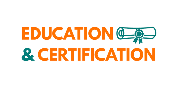 Education & Certification